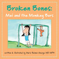 Broken Bones: Mei and the Monkey Bars - Paperback