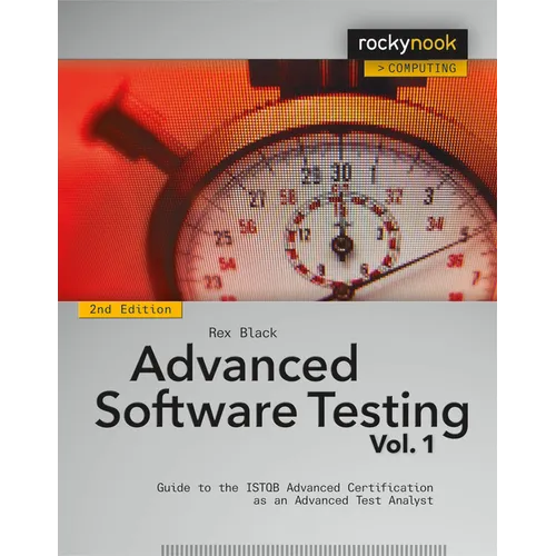 Advanced Software Testing, Volume 1: Guide to the Istqb Advanced Certification as an Advanced Test Analyst - Paperback