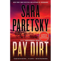 Pay Dirt: A V.I. Warshawski Novel - Paperback