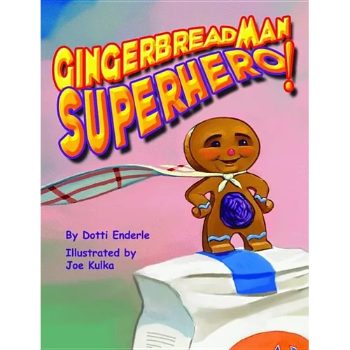 Gingerbread Man Superhero! - Hardcover