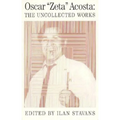 Uncollected Works: Oscar Acosta - Paperback