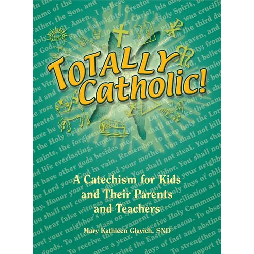 Totally Catholic - Paperback