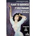 Flight to Darkness / 77 Rue Paradis - Paperback
