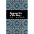 Resurrection of the Gods - Paperback