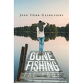 Gone Fishing: The Hook - Paperback