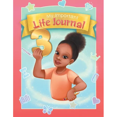My Important Life Journal 3 - Paperback
