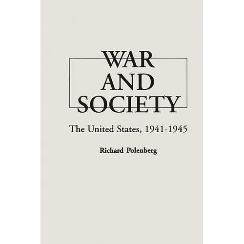 War and Society: The United States, 1941-1945