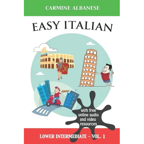 Easy Italian: Lower Intermediate Level - Vol. 1 - Paperback