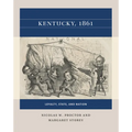 Kentucky, 1861: Loyalty, State, and Nation