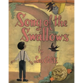 Song of the Swallows - Hardcover