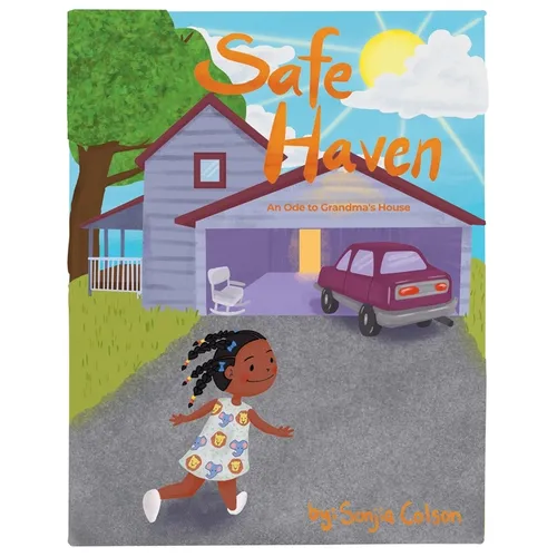 Safe Haven: An Ode to Grandma's House - Paperback