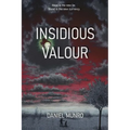 Insidious Valour - Paperback