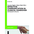 Effective Communication in Clinical Handover: From Research to Practice - Paperback