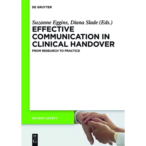 Effective Communication in Clinical Handover: From Research to Practice - Paperback