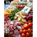 55 Appetizer Recipes for Home - Paperback