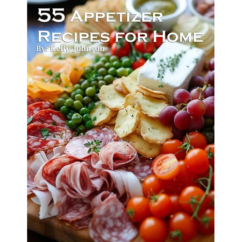 55 Appetizer Recipes for Home - Paperback