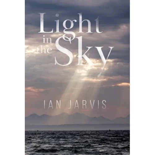 Light in the Sky - Hardcover