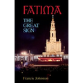 Fatima: The Great Sign - Paperback