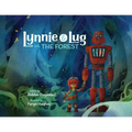 Lynnie & Lug vs. The Forest - Paperback