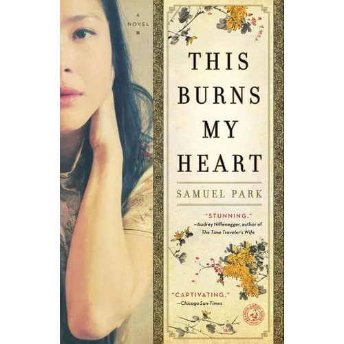 This Burns My Heart - Paperback