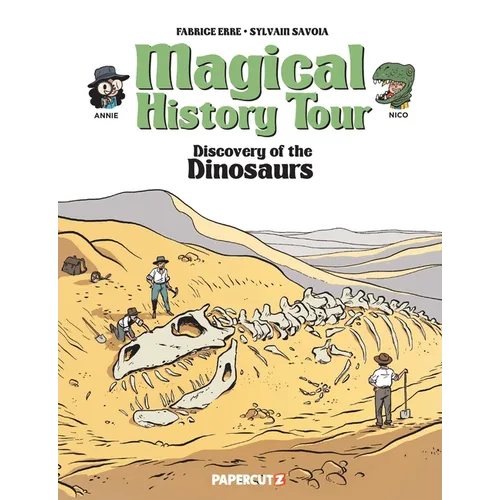 Magical History Tour Vol. 15: Dinosaurs - Hardcover