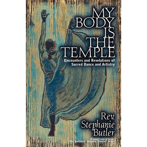 My Body Is The Temple - Paperback