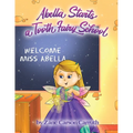 Abella Starts a Tooth Fairy School - Paperback