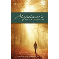 Alzheimer's: My New Life Begins - Paperback