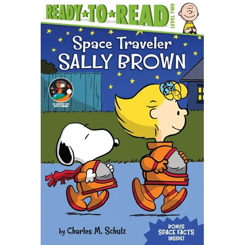 Space Traveler Sally Brown: Ready-To-Read Level 2 - Paperback