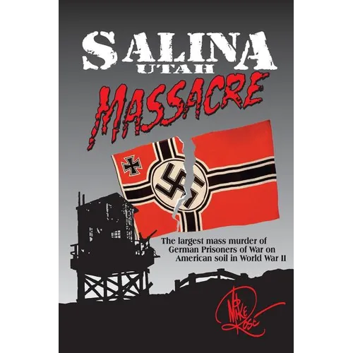 Salina Utah Massacre