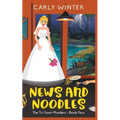 News and Noodles - Paperback