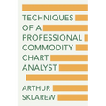 Techniques of a Professional Commodity Chart Analyst - Paperback