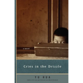 Cries in the Drizzle - Paperback