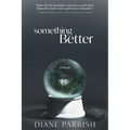 Something Better - Paperback