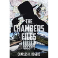 The Chambers Files - Paperback