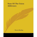 State Of The Union Addresses - Paperback