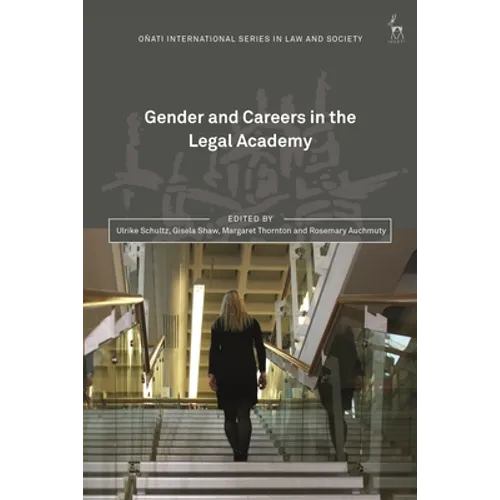 Gender and Careers in the Legal Academy