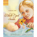 A Book for Black-Eyed Susan - Hardcover
