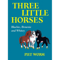 Three Little Horses - Paperback