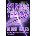 String Theory: Black Holes, Holographic Universe And Mathematical Physics - Paperback