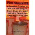 Fire Assaying - Paperback