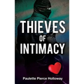 Thieves of Intimacy - Paperback