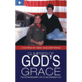 Glimpses of God's Grace: The Extraordinary Life of an Ordinary Guy