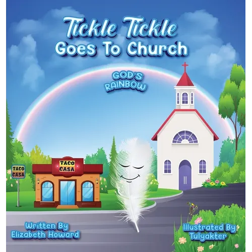 Tickle Tickle Goes To Church - Hardcover