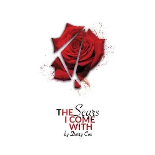 The Scars I Come With - Paperback