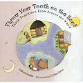 Throw Your Tooth on the Roof: Tooth Traditions from Around the World - Paperback
