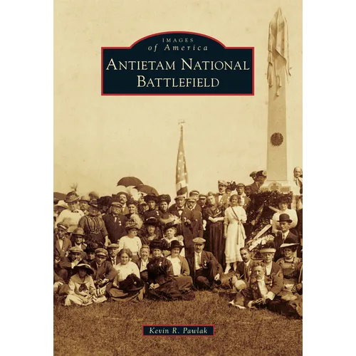 Antietam National Battlefield - Paperback