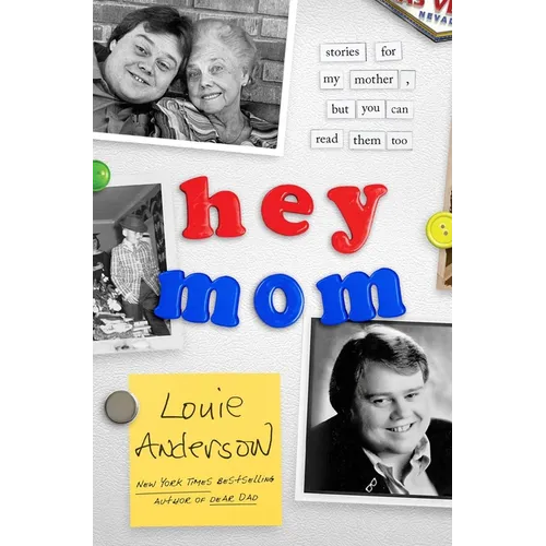 Hey Mom: Stories for My Mother, But You Can Read Them Too - Paperback