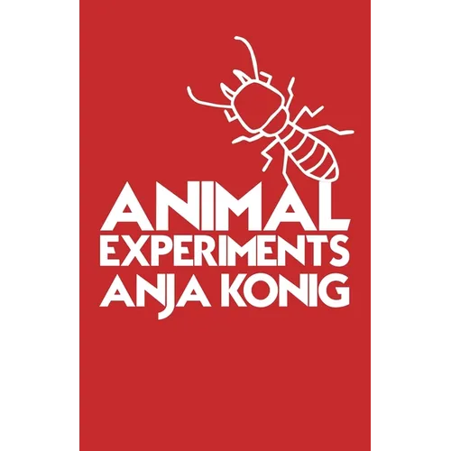 Animal Experiments - Paperback