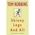Skinny Legs and All - Paperback
